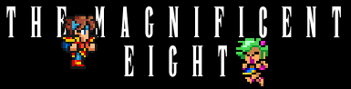 The Magnificent Eight